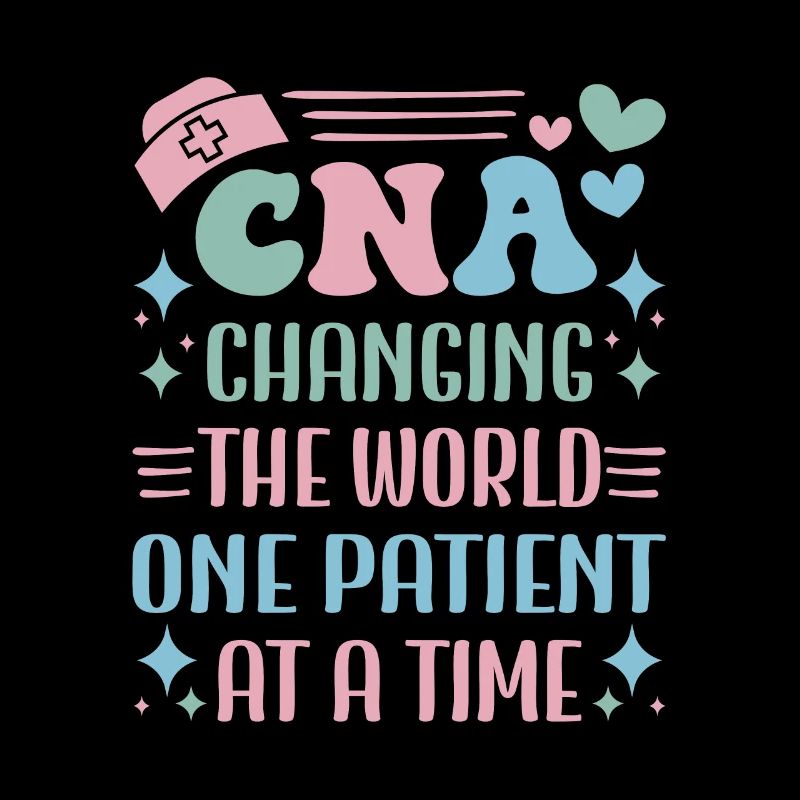 CNA Nursing Quotes Funny Nurse Lovers Cute CNA