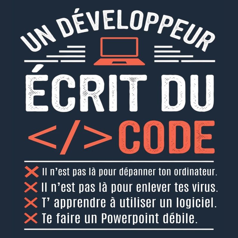 Un développeur écrit du code humour programmation