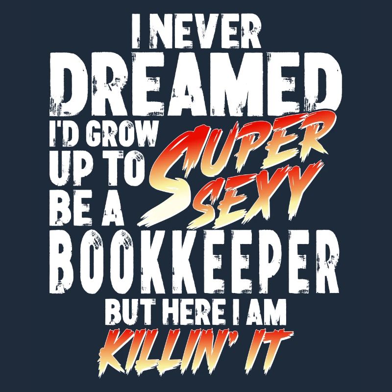 Super Sexy comptable comptabilité cadeau