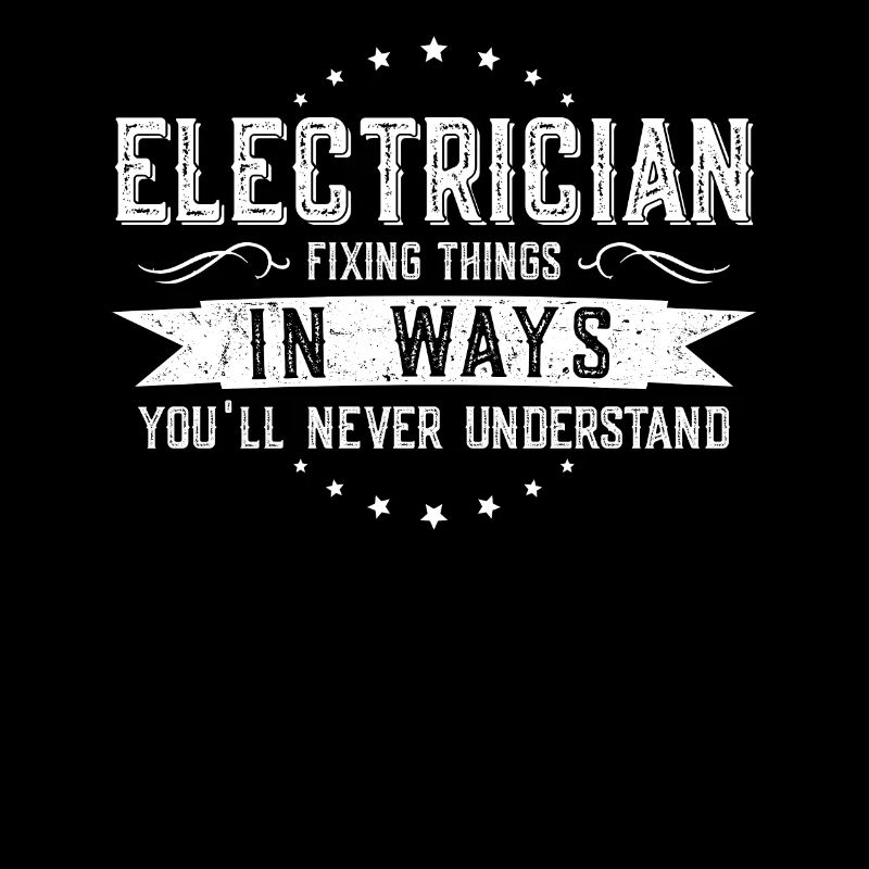 Elektriker Kollegen Geschenk Beruf Spruch Lustig