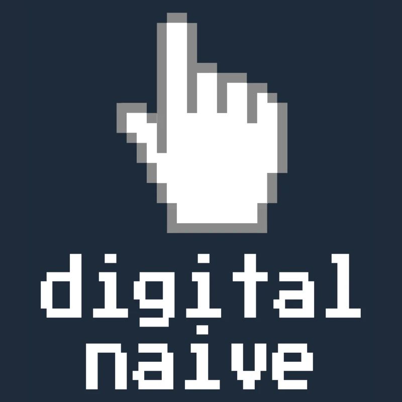 Digitally naïve