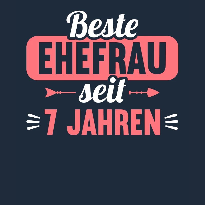 Beste Ehefrau Bester Ehemann seit 7 Jahren