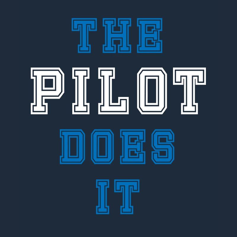 The Pilot does it Pilot Geschenk