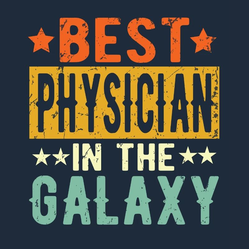 Best Physicist galaxy Physicist Gift