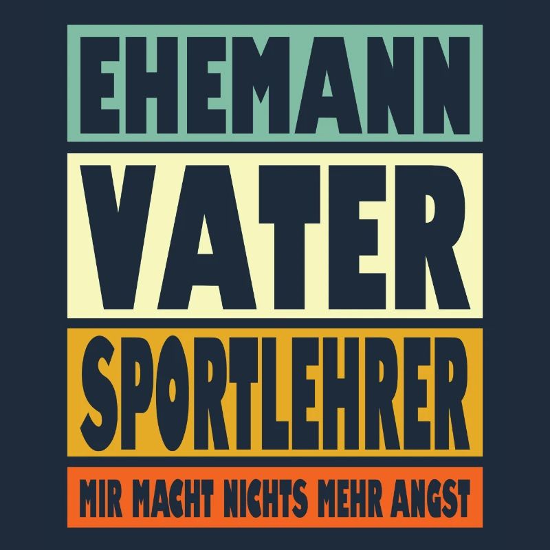 Sportlehrer Vater Ehemann Held