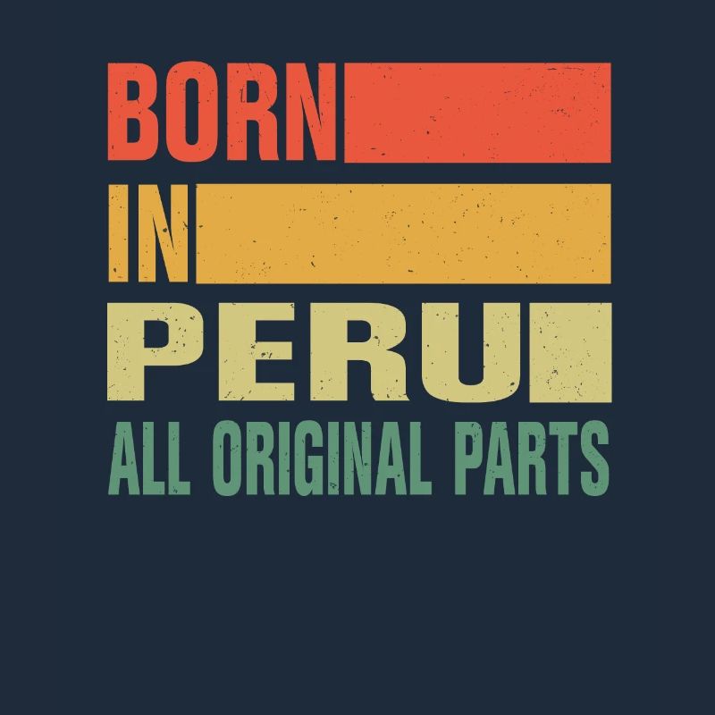 Born in Peru