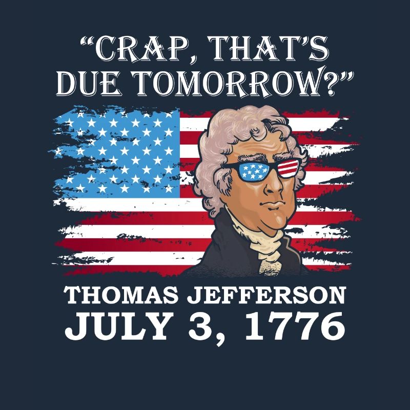 Putain, c’est dû demain? Thomas Jefferson