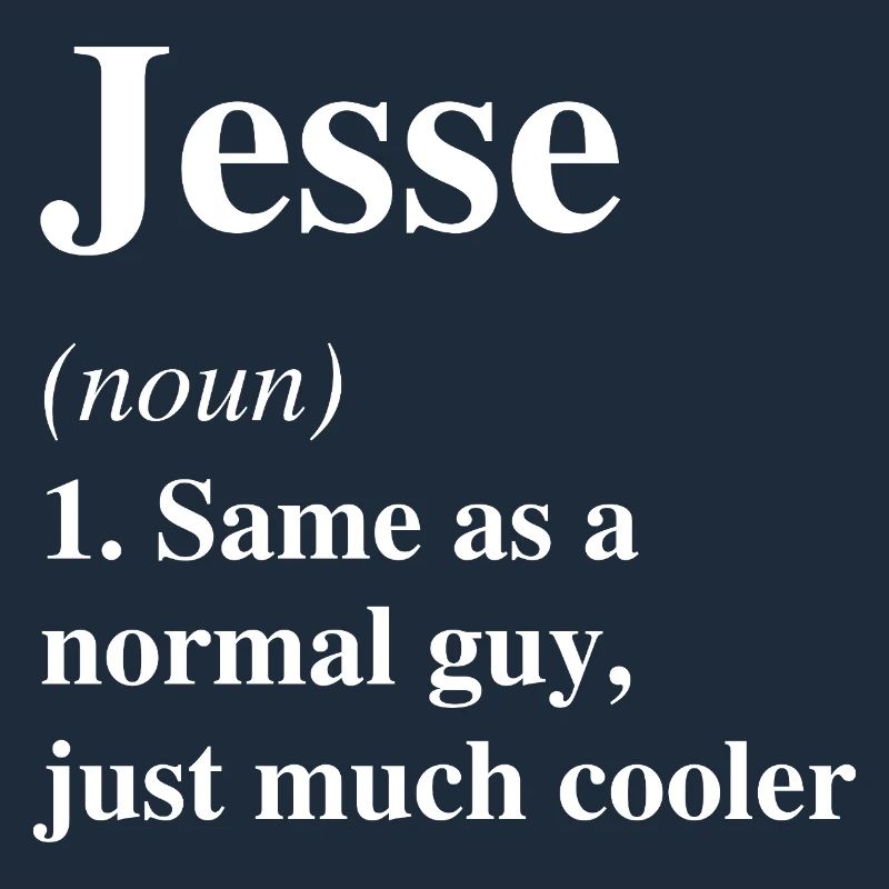 Jesse Définition Cool Nom Dire Cadeau