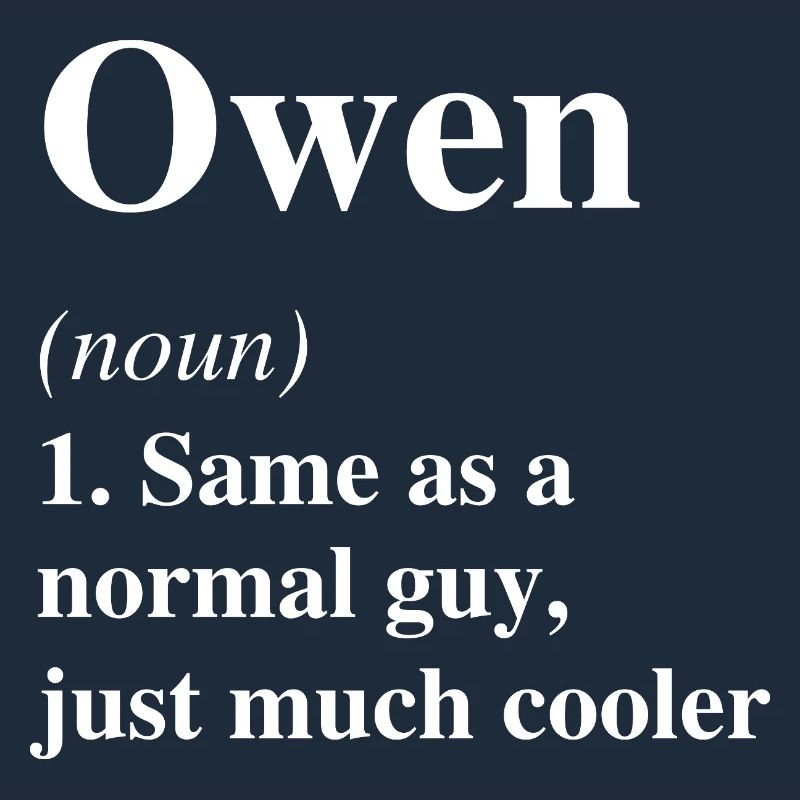 Owen Definition Cooler Name Spruch Geschenk