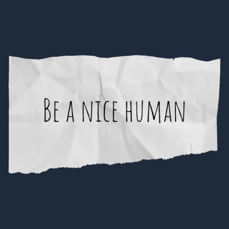Be a nice human