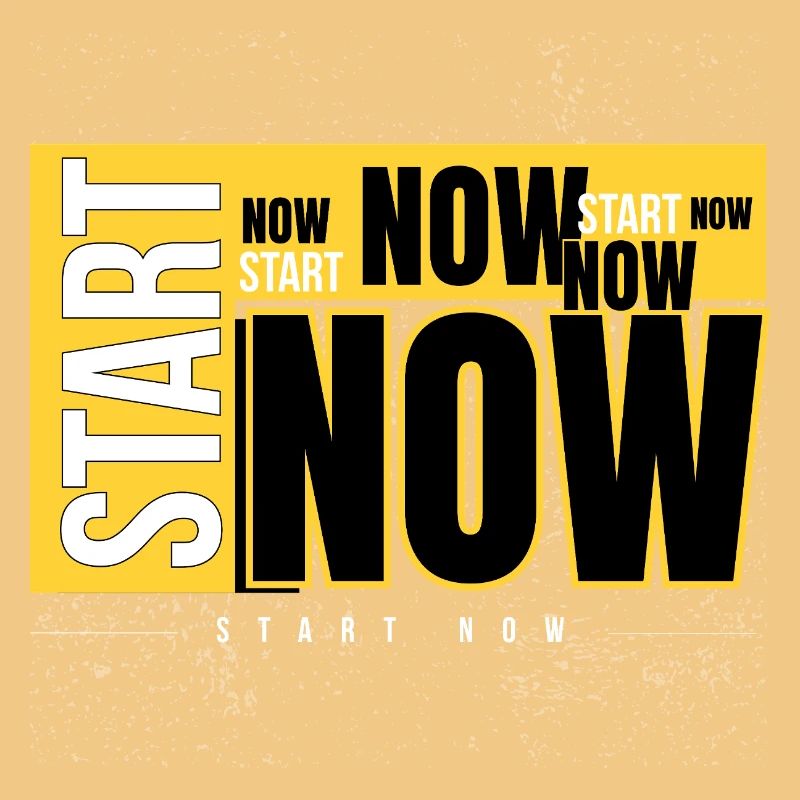 Start Now Bold Typography