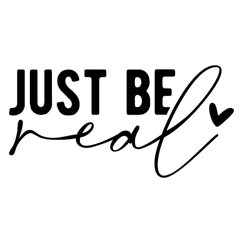 Just Be Real – Authentizität & Selbstbewusstsein