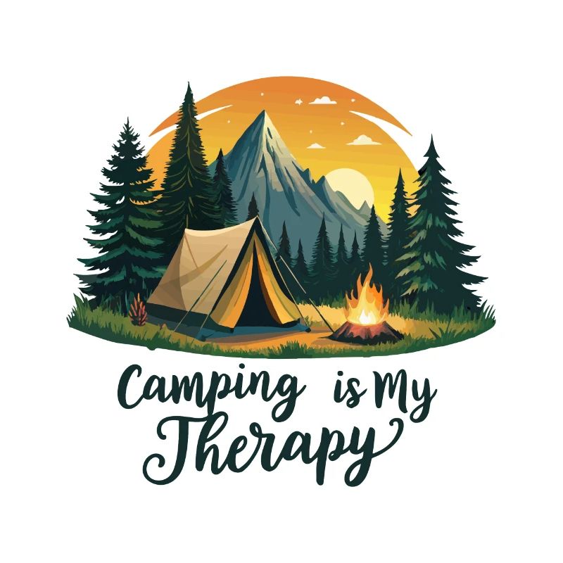 CAMPING IS MY THERAPY