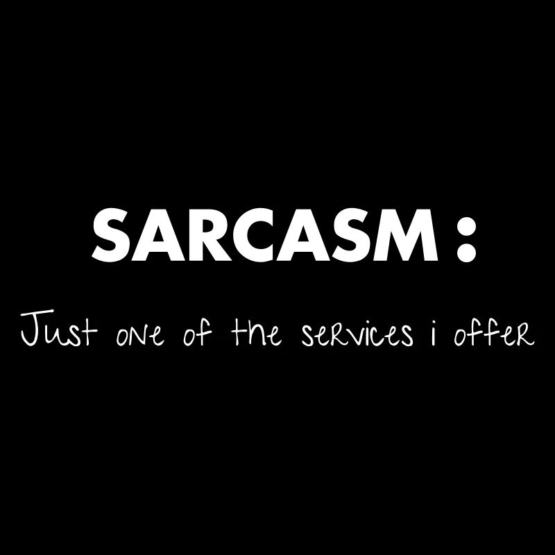Sarcasm