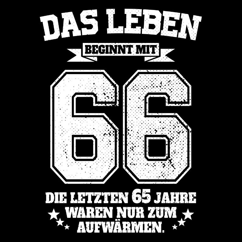 66. Geburtstag Geschenk Das Leben Beginnt Mit 66