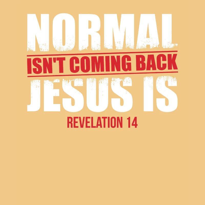 The normal does not come back Revelation