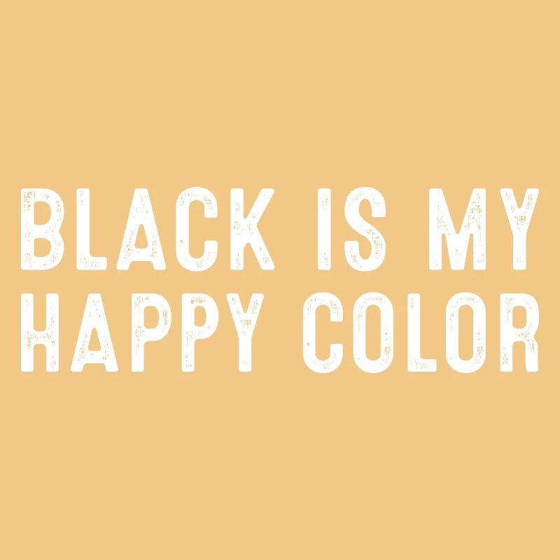 Le noir est ma couleur heureuse