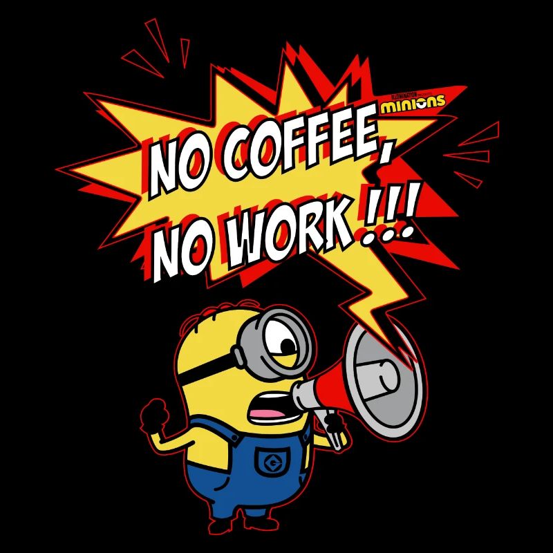 Minions Mit Megaphon No Coffee No Work!!!