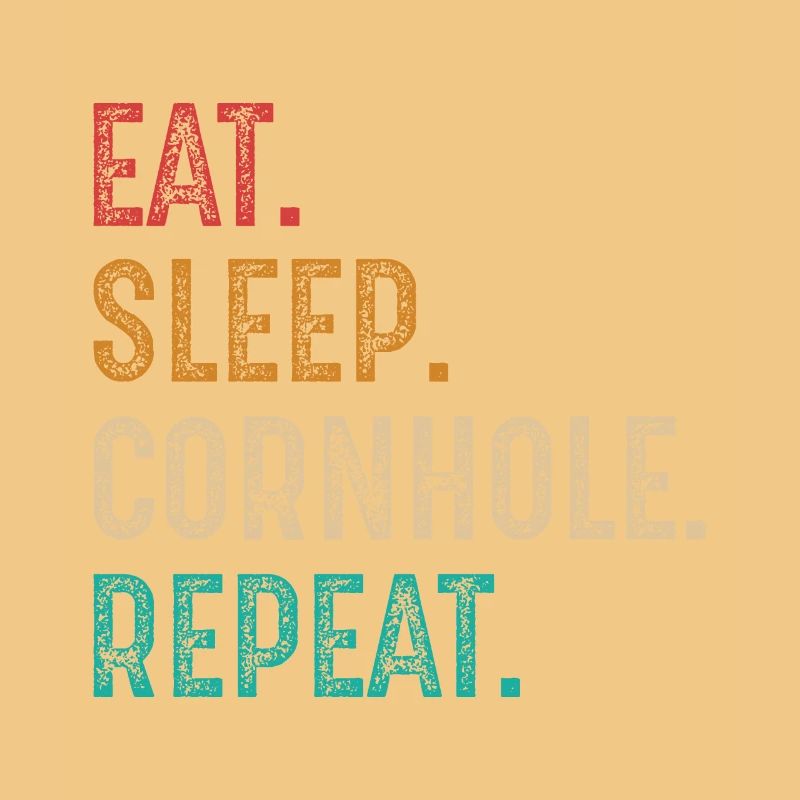 manger dormir cornhole répéter
