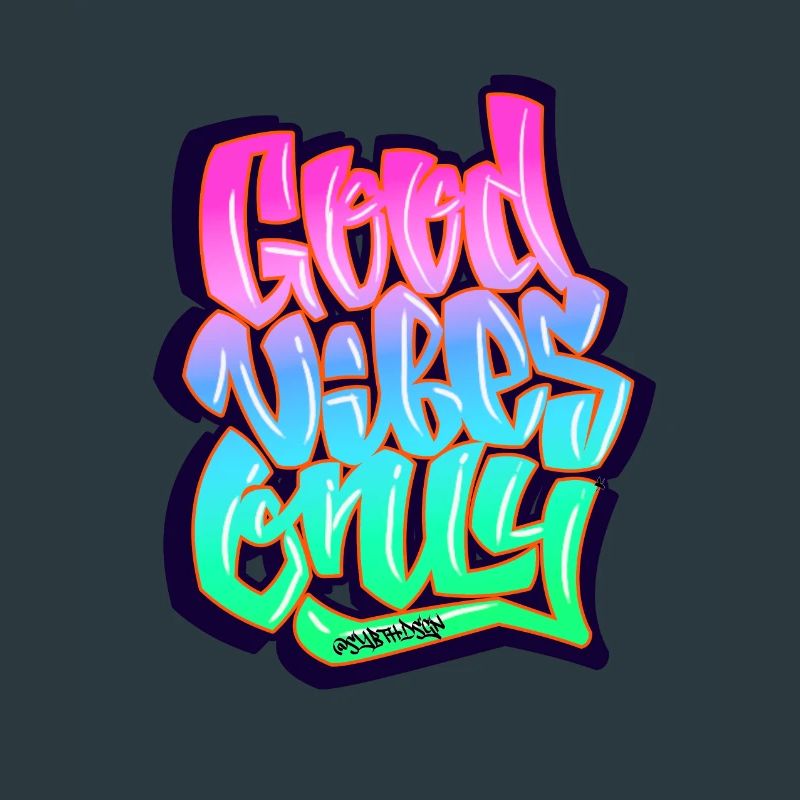 Graffiti Good Vibes Only tagging