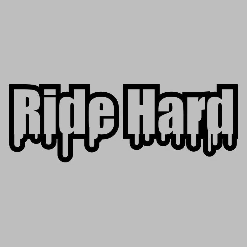 Ride Hard Graffiti