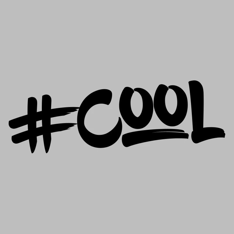 Lettrage / hashtag "cool"