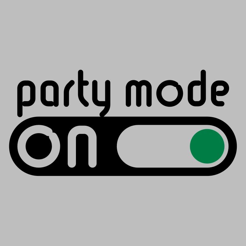 Party Mode On (Fêter / Allumer Interrupteur)