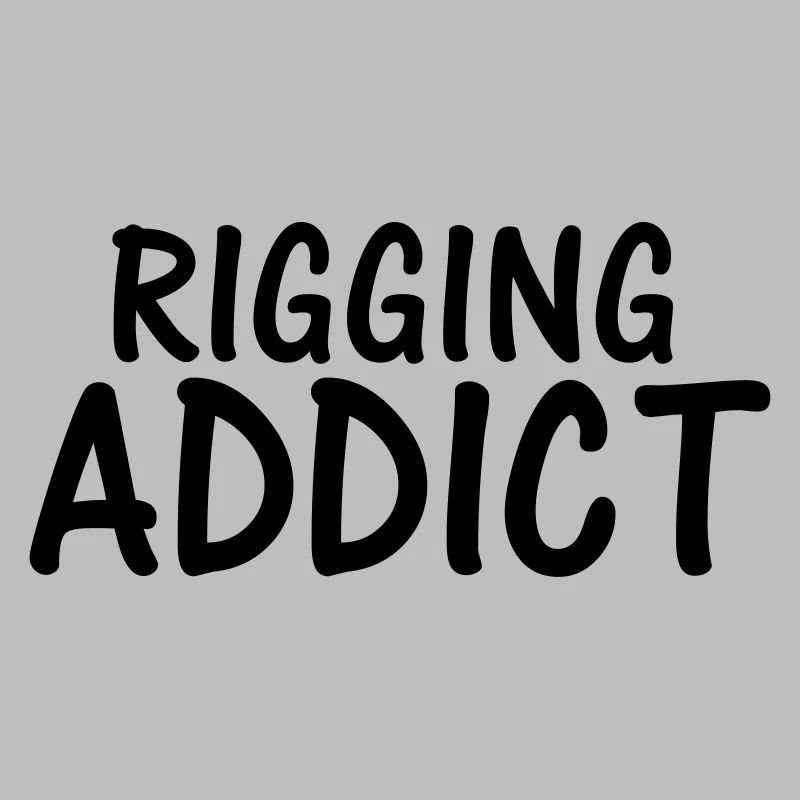 rigging addict