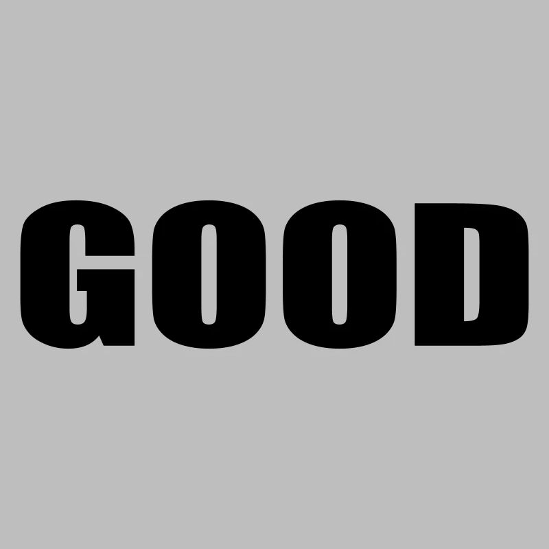 Good