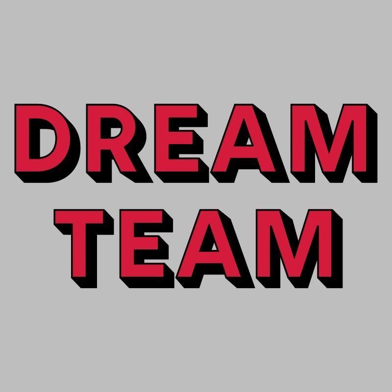 DREAM TEAM