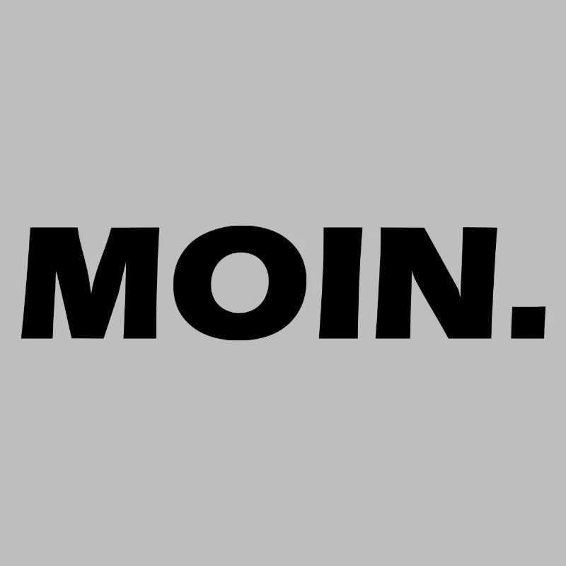 Moin.