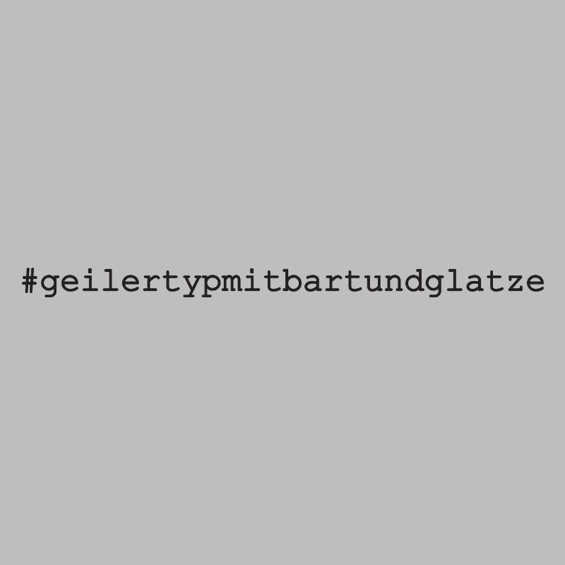 geilertypmitbartundglatze - # geiler Typ mit Bart