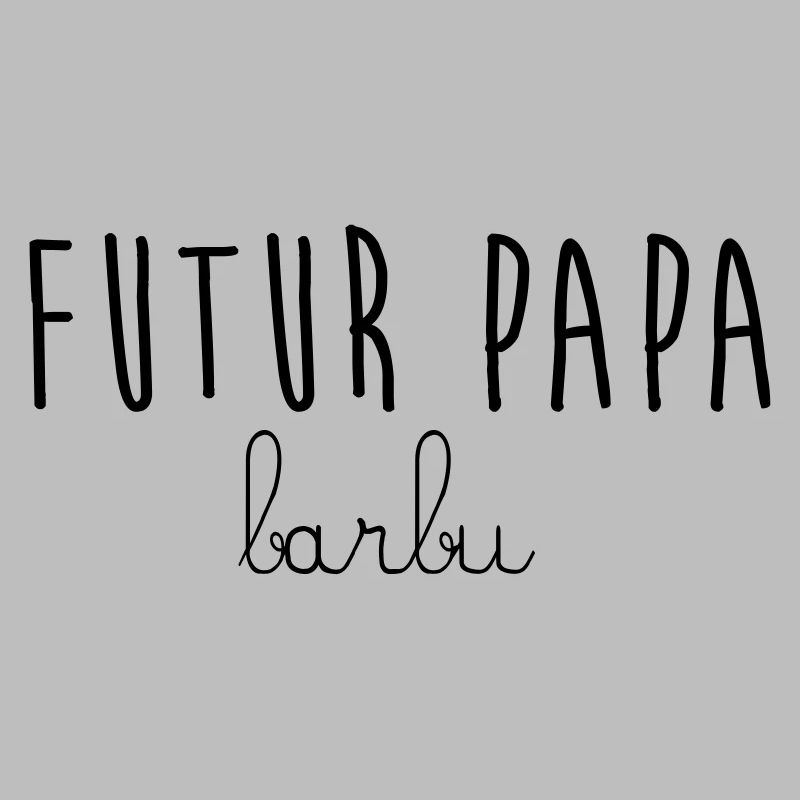 FUTUR PAPA BARBU