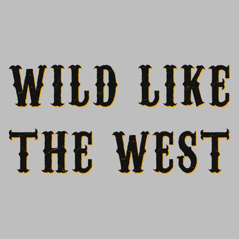 Sauvage comme l’Ouest