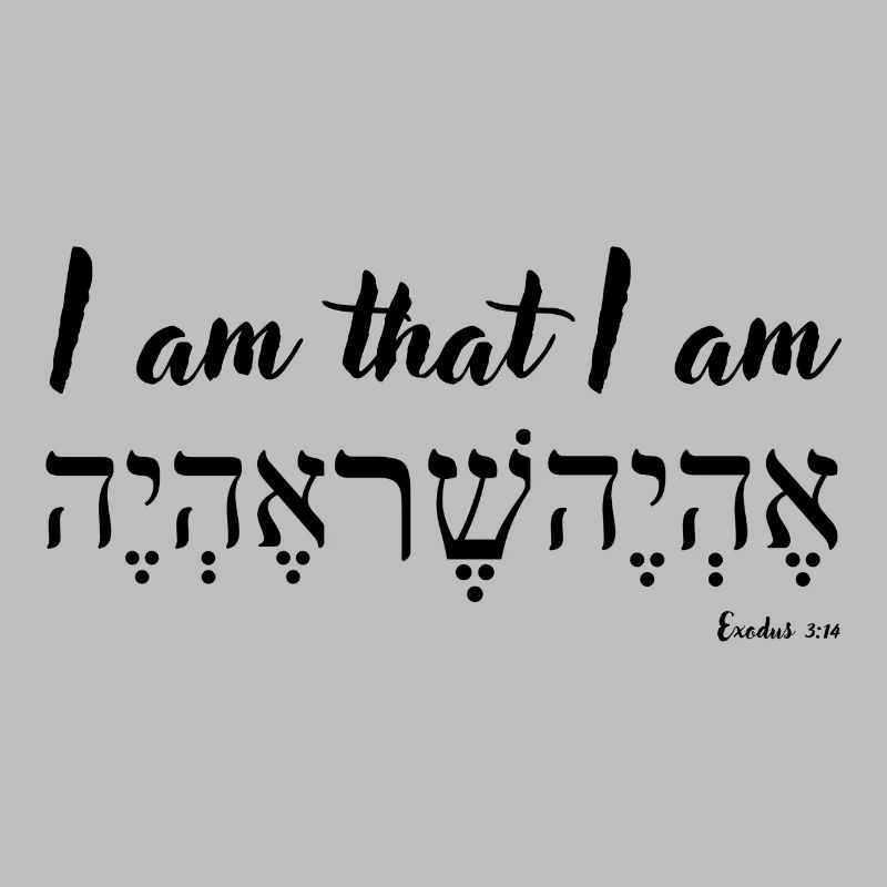 Ich bin, der ich bin, Englisch und Hebräisch, 2. Mose 3,14