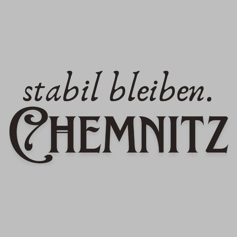 Staying stable Chemnitz