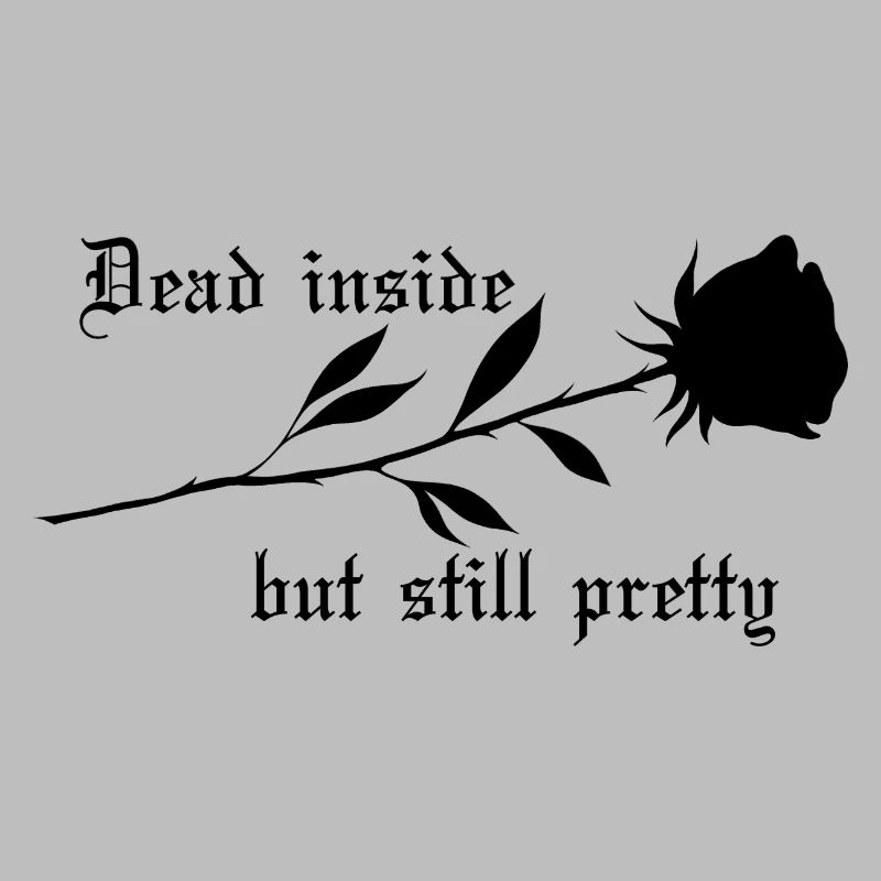 Dead Inside Rose