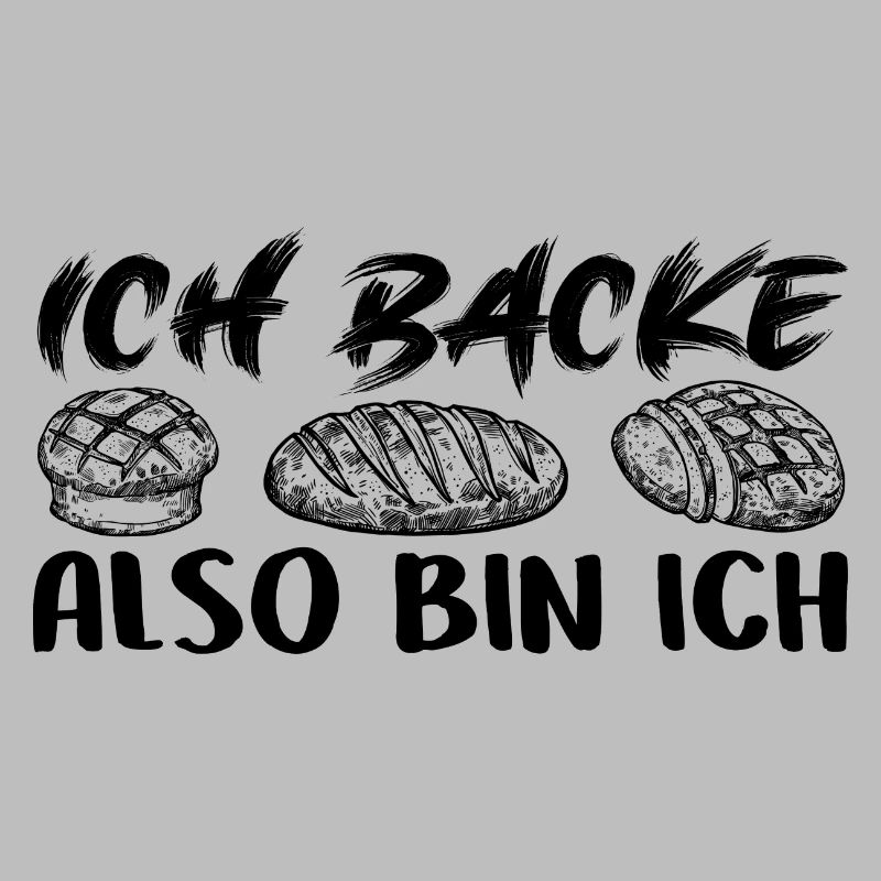 Ich backe also bin ich - Backen mein Hobby
