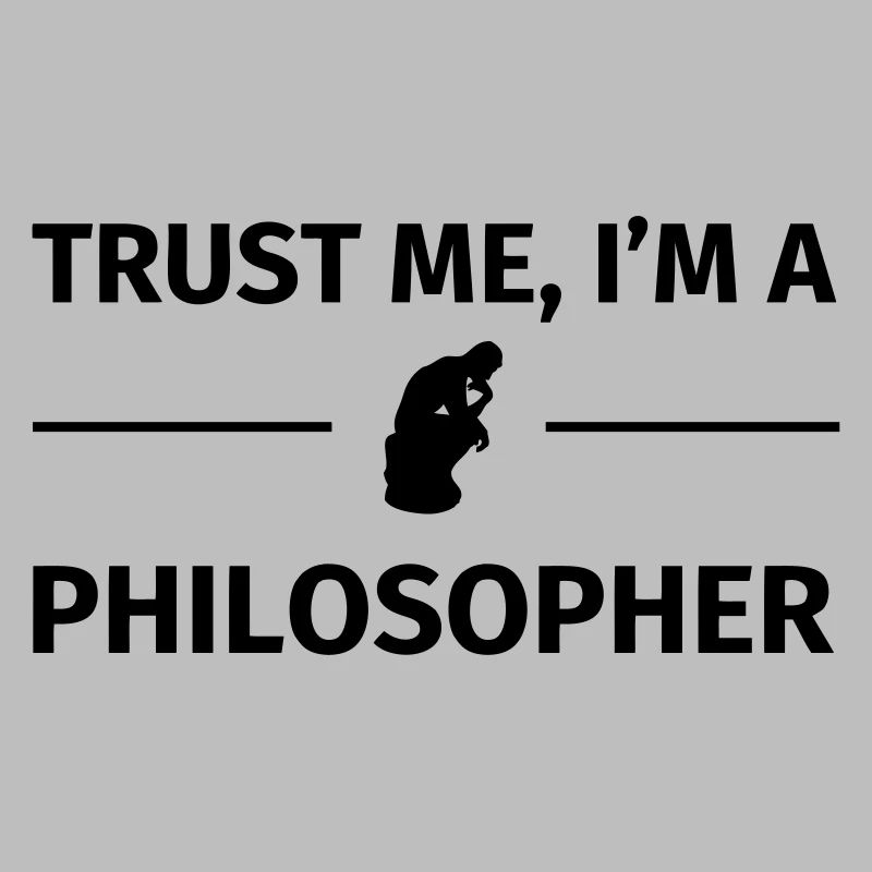 Trust me I'm a Philosophe