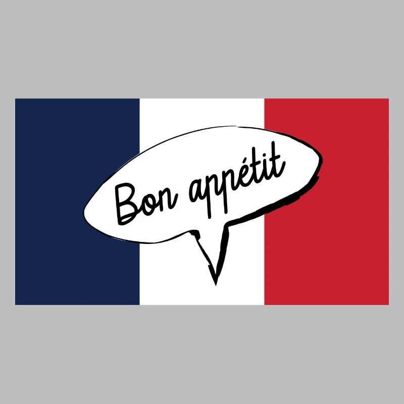 Bon appétit avec drapeau français Bon appétit Bon appétit