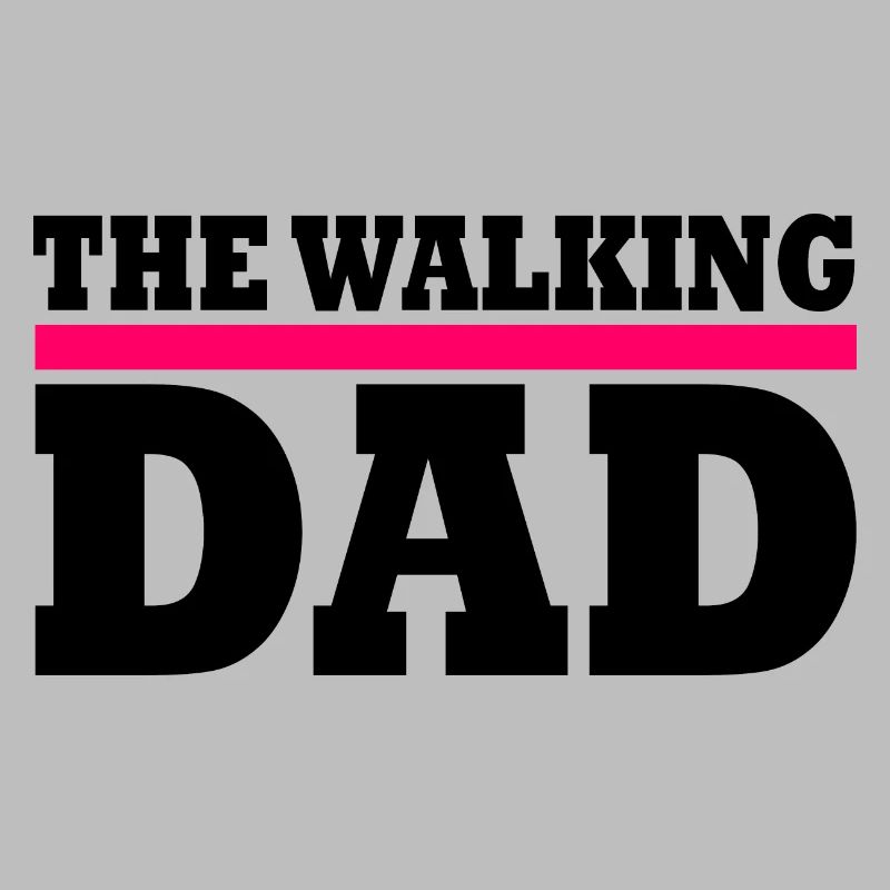 The walking dad