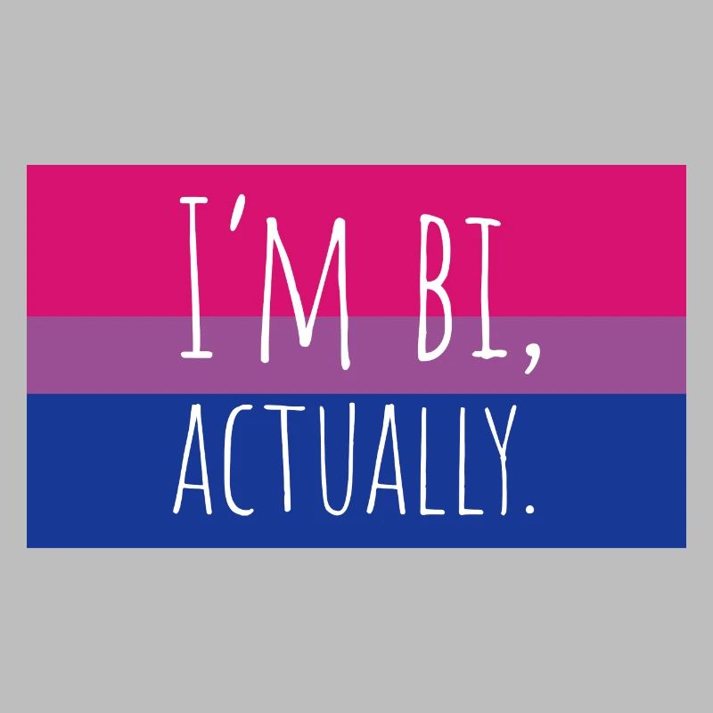 Ich bin eigentlich bi