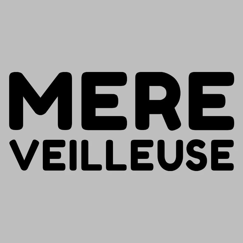 MERE VEILLEUSE B