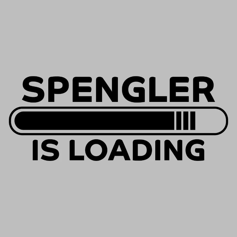 Spengler Spruch Beruf Lustiges Spengler Geschenk