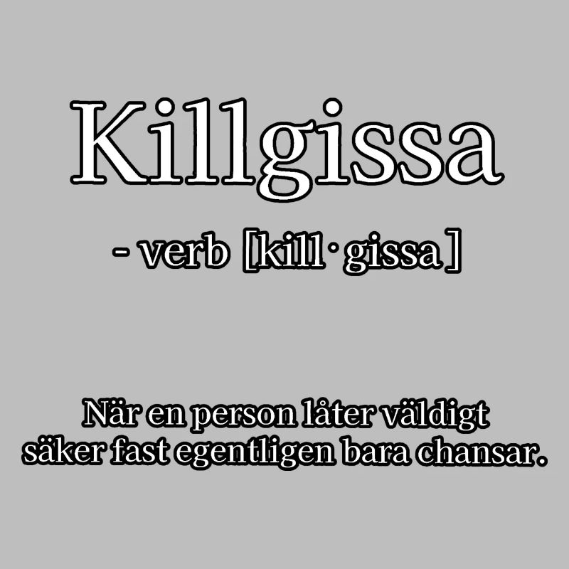 Killgissa - white
