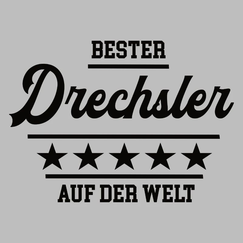 Bester Drechsler Weltbester Handwerker Drechslerei