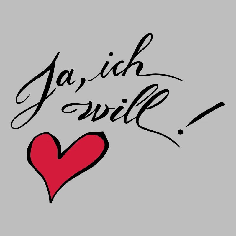 Ja, ich will!