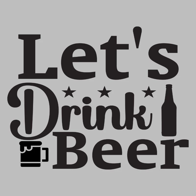 Let´s Drink Beer