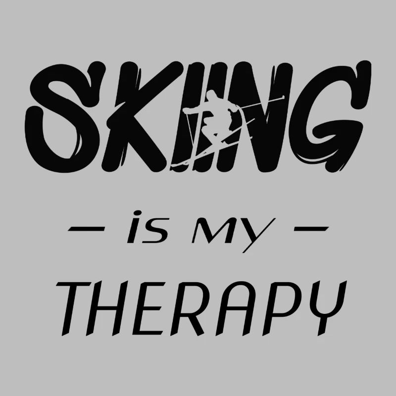skiing is my therapy