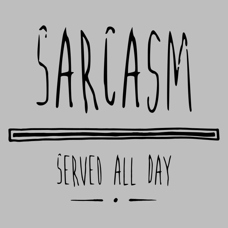 Sarcasm